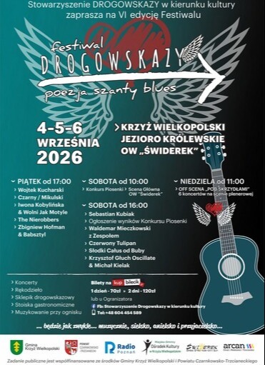 Stowarzyszenie DROGOWSKAZY w kierunku kultury zaprasza na VI edycję Festiwalu festiwal DROGOWSKAZY poezja szanty blues 4-5-6 WRZEŚNIA 2026 PIĄTEK od 17:00 > Wojtek Kucharski &rsaquo; Czarny / Mikulski > Iwona Kobylińska &amp; Wolni Jak Motyle > The Nierobbers > Zbig
