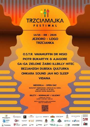 TRZCIAMAJKA TADEK Trzcianka TRZCIAMAJKA FESTIWAL 14/16 08 2026 JEZIORO LOGO TRZCIANKA O.S.T.R. VAVAMUFFIN DR MISIO PIOTR BUKARTYK &amp; AJAGORE GA-GA ZIELONE ŻABKI ILLBILLY HITEC BEZJAHZGH DUBSKA QULTURKA OMKARA SOUND JAH NO SLEEP VIDANA NIEDZIELA - OPEN DAY 