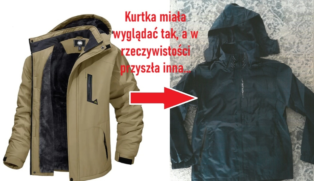 Dwie kurtki. Jedna zielona, druga czarna. Czerwona strzałka i&nbsp;napis "Kurtka miała wyglądać tak, a&nbsp;w rzeczywistości przyszła inna..."