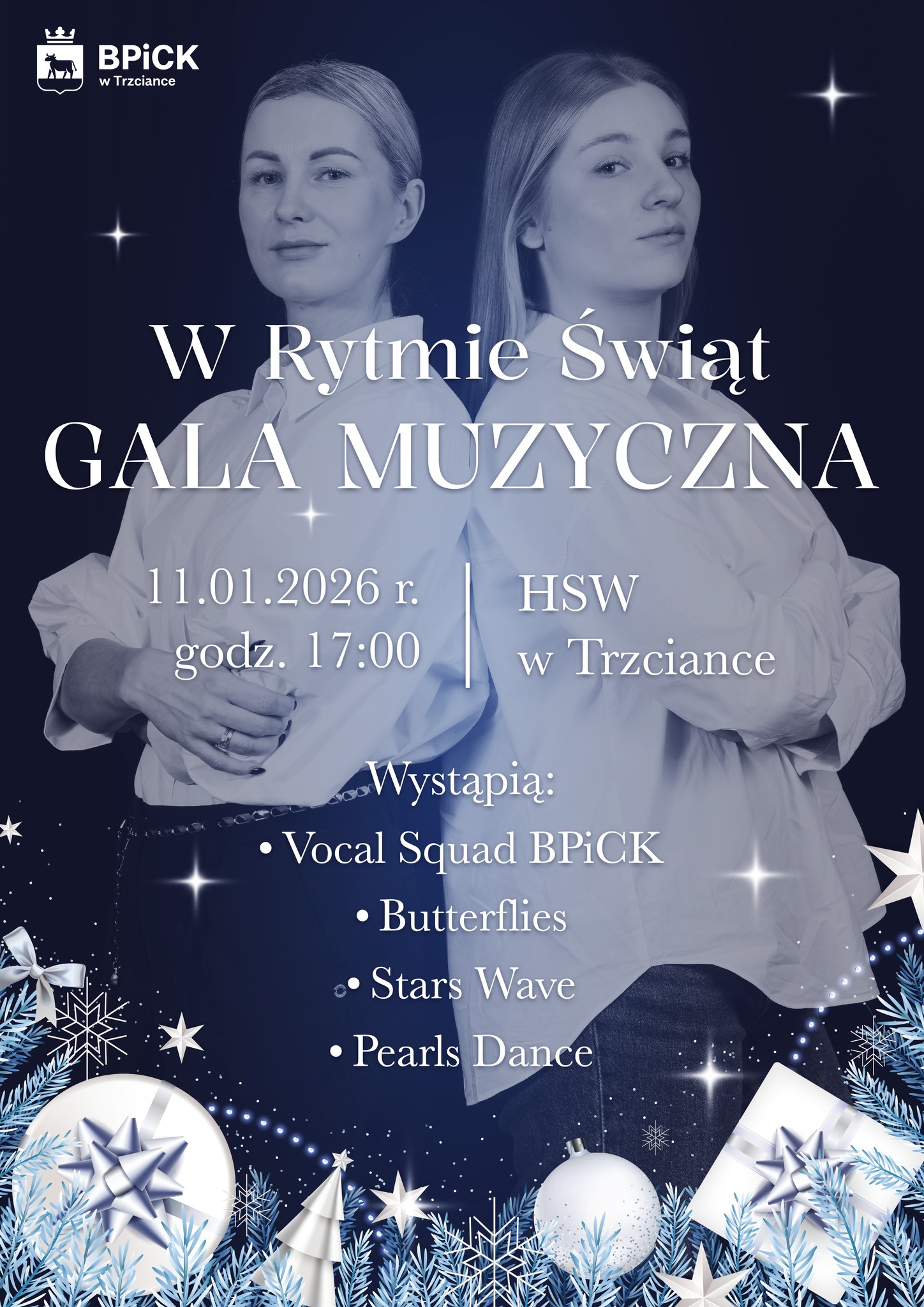W Rytmie Świat GALA MUZYCZNA 11.01.2026 r. godz. 17:00 HSW w&nbsp;Trzciance Wystąpią: Vocal Squad BPICK, Butterflies, Stars Wave, Pearls Dance