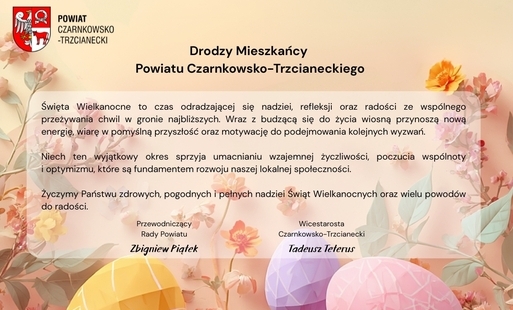 Święta Wielkanocne to czas odradzającej się nadziei, refleksji oraz radości ze wspólnego przeżywania chwil w gronie najbliższych. Wraz z budzącą się do życia wiosną przynoszą nową energię, wiarę w pomyślną przyszłość oraz motywację do podejmowania kolejny