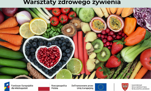 Zdjęcie do Bezpłatne warsztaty zdrowego żywienia!