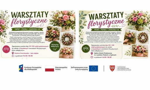 Zdjęcie do Bezpłatne warsztaty florystyczne dla młodzieży w Gębicach i w Kuźnicy Czarnkowskiej