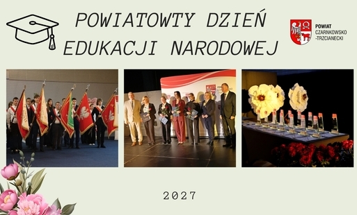 Zdjęcie do &bdquo;Zostawicie w nas ślad&rdquo; W hołdzie tym, kt&oacute;rzy kształcą i wychowują &ndash; Powiatowe obchody Dnia Edukacji Narodowej