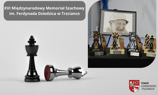 Zdjęcie do Ponad 250 szachist&oacute;w w Trzciance.  XVI Międzynarodowy Memoriał im. Ferdynanda Dziedzica